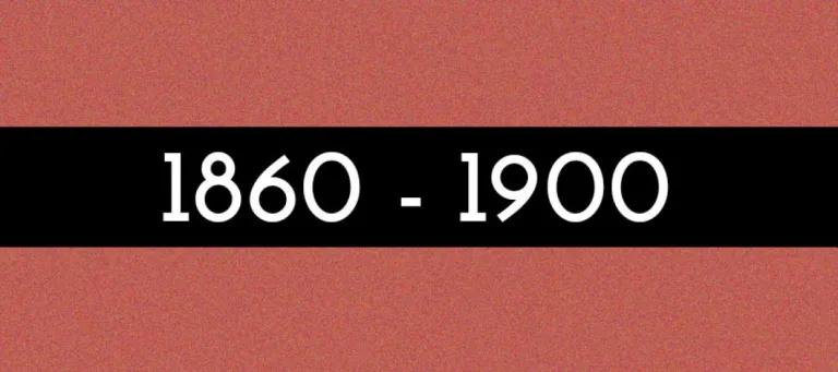 1860-1900