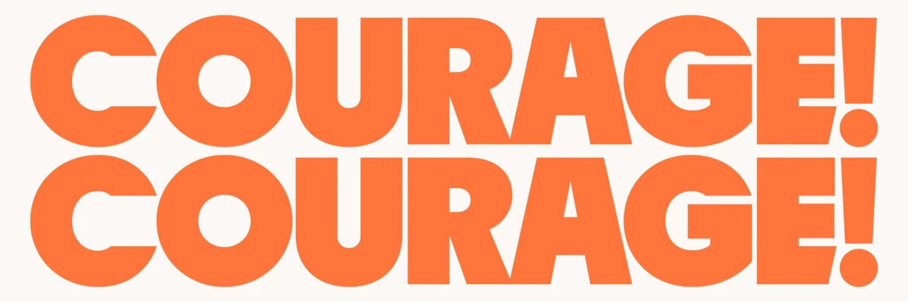 Courage! typographic for Refugee Week 2026